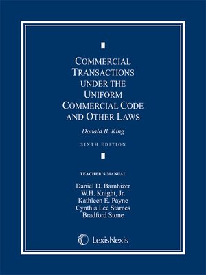 cover image of Commercial Transactions Under the Uniform Commercial Code and Other Laws